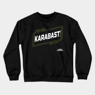 Karabast Crewneck Sweatshirt